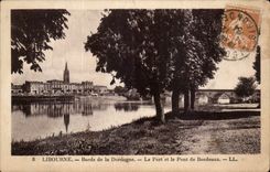 CPA Libourne Rander des Dordogne der Hafen und die Brucke von Bordeaux