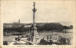 Bordeaux CPA the place of the Quincunxes and the monument of the Of Gironde ones