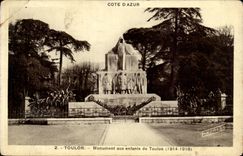 Toulon CPA Monument with the children of Toulon (1914 1918)