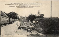Mont Saint Eloi - the Street of Tours - the War 1914 part destroyed by bombardment CPA