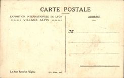 Fair International of Lyon - Alpine Village - the Communal oven and the Church - CPA