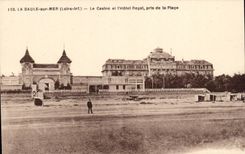 La Baule CPA the casino and the Roayl hotel taken of the beach