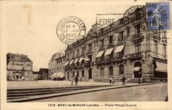 Mount of Marsan CPA Places Pascal Dupret