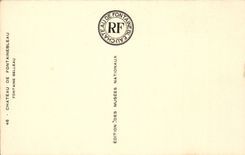 Fontainebleau - the Castle - Fonatine Belleau - CPA