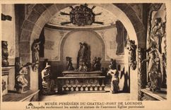 Lourdes - Pyrenean Museum of the Castle Fort - La Chapelle - CPA