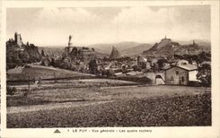 Le Puy CPA Vue generale Les quatre rochers