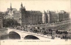 Paris - 1 - Le Pont au Change et le Palais de Justice - CPA 