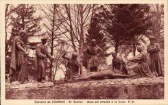 Lourdes - Martyrdom of Lourdes - XI Station - Jesus is fastener with the cross - CPA