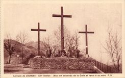 Lourdes - Martyrdom of Lourdes - XIII Station - Jesus is descended from the Cross and given his/her mother has - CPA
