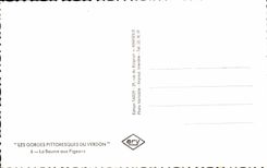 Verdon - Les Gorges Pittoresques - La Baume aux Pigeons - CPA 