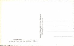 Bordeaux - the Bridge of Pierre and the Tower Saint Michel - CPA