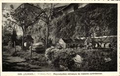 Lourdes - the Castle Fort - miniature Reproduction of Pyrenean houses - CPA