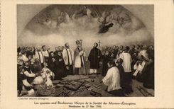 CPA Les Quarante Neuf Martyrs de la Societe des Missions Etrangeres Beatification du 27 mai 1900
