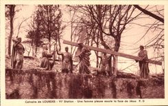 CPA Martyrdom of Lourdes 6th Station a pious woman essuie the face of Jesus