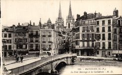 Bayonne - the Bridge Marengo and the Cathedral - CPA