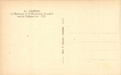 Lourdes - the Basilica and the Interaille Monument - CPA