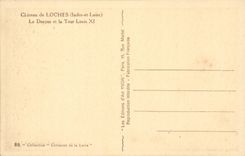 Loaches - the Castle - the Keep and the Turn Louis XI - CPA