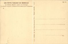 CPA Marseille le chateau Borelli musee d'archeologie