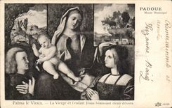 CPA Italie Italie Padoue Musee municipal Palma le vieux La vierge et l'enfant Jesus benissant deux dvots