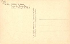 Paris - 8 - Avenue of the Elysees Fields and Arc de Triomphe of Etoile the CPA