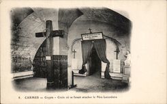 CPA Carmes Crypte Croix ou se faisait attacher le pere lacordaire