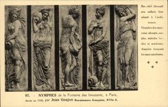 Paris CPA Nymphes de la fontaine des Innocents Jean Goujon