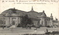 Paris CPA the Grand Palais of the Champs Elysees