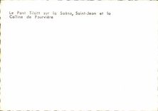 Lyon MODERN CARD the Tilsitt bridge on the Saone Saint Jean and the hill of Fourviere