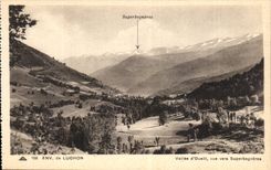 Luchon - Sight towards Superbagneres - Valley of Oueill - CPA