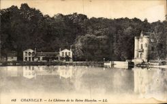 CPA Chantilly the castle of the white queen