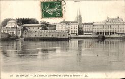 Bayonne CPA the theater the cathedral and the door of France