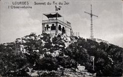 CPA Lourdes Summit of the peak of Jer the observatory