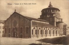 CPA Italy Italia Milano Tempio di S delle Maria Grazie