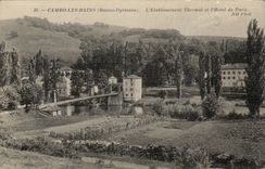 CPA Cambo les Bains hydropathic establishment and the hotel of Paris