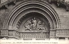 CPA Arles Gate of the church Saint Trophime the tympanum