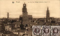 CPA Bruges the three Tours Belfry cathedral and church