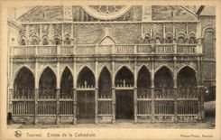 CPA Belgique Tournai Entree de la cathedrale 