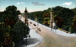 CPA Cannstatt Konig Karl Brucke