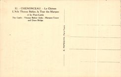 Chenonceaux CPA Le chateau L'aile Thomas Bohier La tour des Marques
