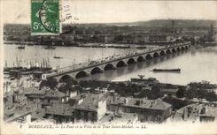 CPA Bordeaux the bridge and the city of the tower St Michel