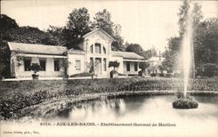 CPA Aix les Bains Hydropathic establishment of marlioz