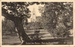 CPA Evian les Bains Park of the Royal Hotel