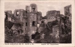 CPA Ruine Rheinfels B St Goar has Rh Kapelle put Treppenhaus