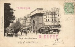 Paris - 10 - Gate Saint Martin - G Dupre - 1903 - CPA