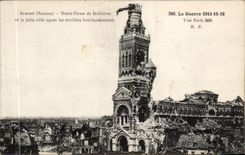 Amiens - Notre Dame de Brebieres and the pretty city after the terrible bombardments - the War 1914 - CPA