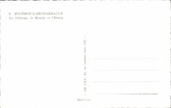 CPA Bourbon Archambault the castle the mill and the pond