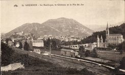 CPA Lourdes the basilica Gave the castle and the peak of Jer