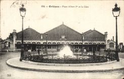 CPA Orleans Places Albert 1st and Train station