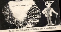 CPA Fantaisie Humour Marius l'a toujours dit ! Pas vrai Que si paris avait une cannebiere ce serait un peit Marseille