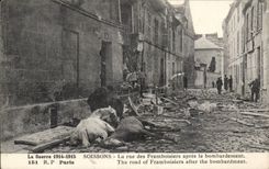 CPA Soissons the street of the Raspberry canes after the bombardment